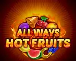 Allways Hot Fruits